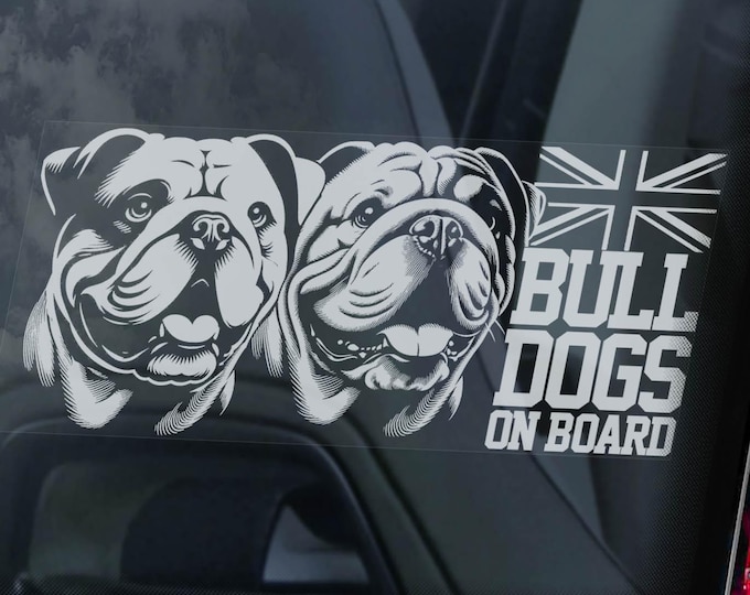 Bulldogs Car Window Sticker - British English Bulldog Sign Decal Gift Pet Dog Owner Print -V08
