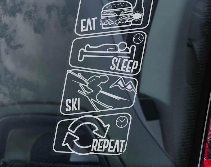 Eat, Sleep, Ski, Repeat Sticker - Car Window Laptop Board Snow Season Decal Gift Idea -V03BW