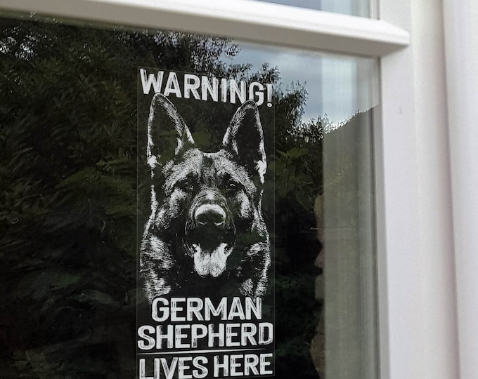 WARNING! German Shepherd Lives Here - Window Sticker - Dog GSD Car Home Security Sign Decal - V31