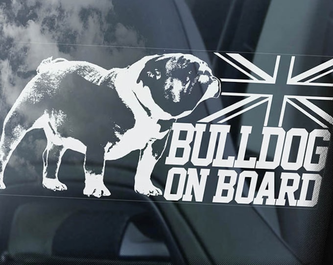 Bulldog on Board  - Car Window Sticker - British English Bully Dog Sign Decal  -V01