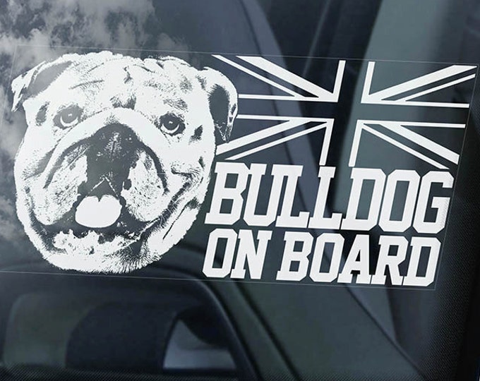 Bulldog Car Window Sticker - British English Bully Dog Sign Decal Gift Pet Owner Print -V03