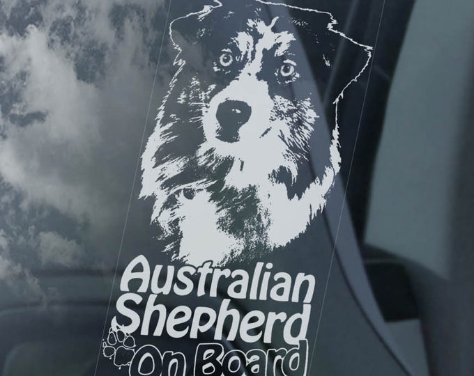 Australian Shepherd on Board - Car Window Sticker - Aussie Dog Sign Decal Gift - V07