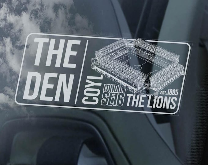 THE DEN Car Sticker - Millwall Lions COYL Football Window Decal - V01