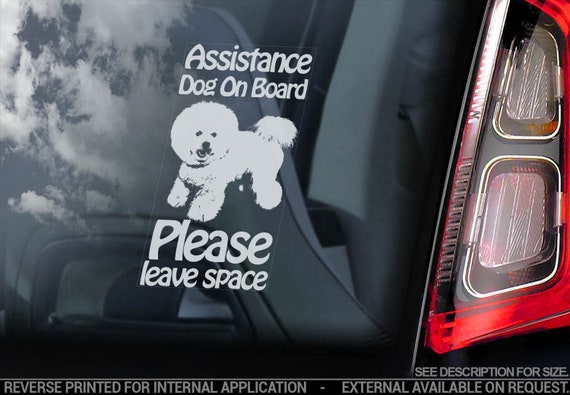 Assistance Dog on Board - Car Window Sticker - Service Bichon Frise Sign Decal - V24