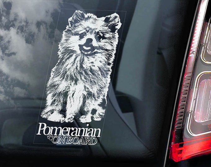 Pomeranian on Board - Car Window Sticker - Pom Dog Zwergspitz Deutscher Spitz Sign Decal -V01