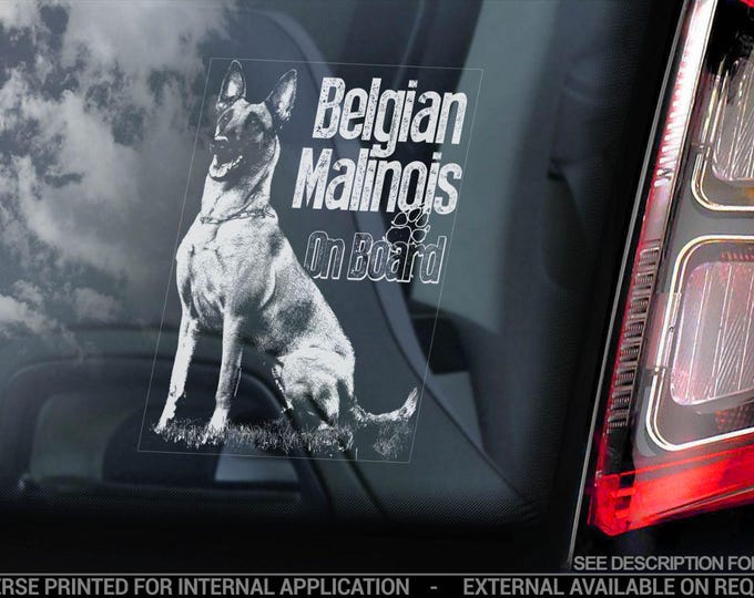 Belgian Malinois Car Window Sticker - CHOOSE YOUR DESIGN! - Dog on Board Gift Idea Warning Sign