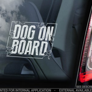Dog on Board - Car Window Sticker - Dog in Transit Sign Art Logo Gift Decal - V02