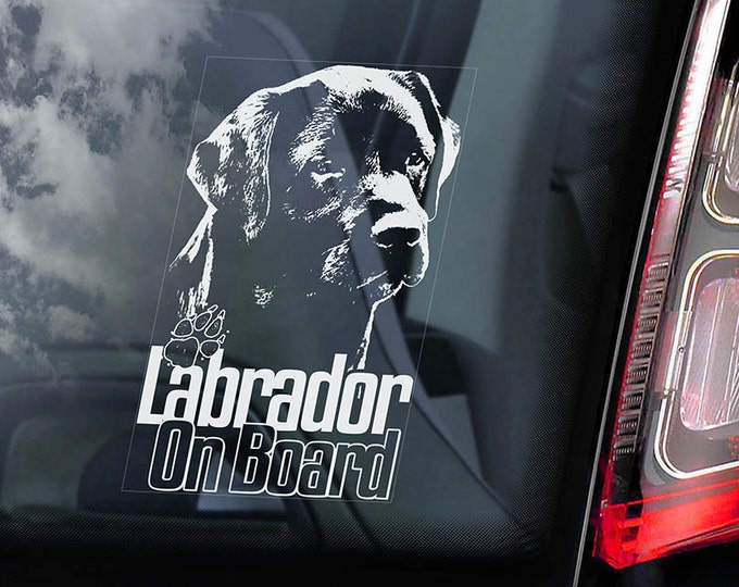 Labrador on Board - Car Window Sticker - Black Retriever Gun Dog Sign Lab Decal  -V07