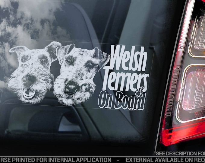 Welsh Terriers on Board - Car Window Sticker - Welshie Terrier Dog Sign Decal - V02