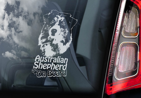 Australian Shepherd on Board - Car Window Sticker - Aussie Dog Sign Decal Gift - V07