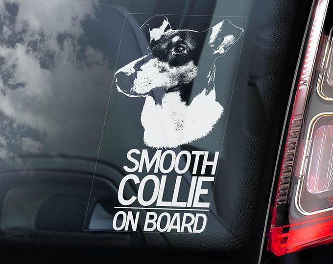 Smooth Collie - Car Window Sticker - Dog Sign Decal Sign Art Gift - V01