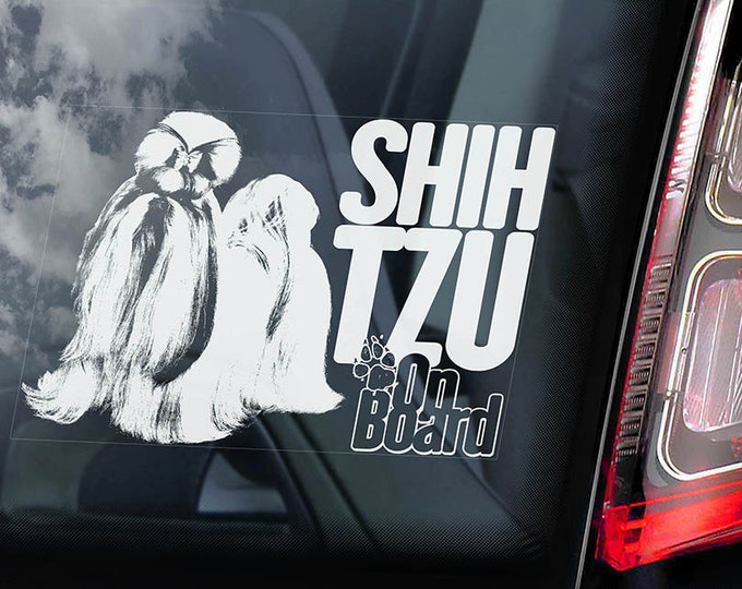 Shih Tzu on Board - Car Window Sticker - Long Haired Chrysanthemum Dog Sign Decal  -V03