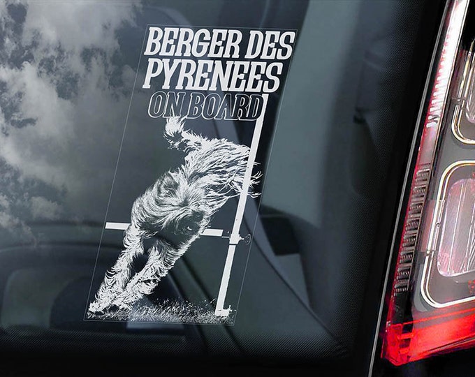 Berger de Pyrenees on Board - Car Window Sticker - Pyrenean Pyrénées Shepherd Dog Sign Decal Art Gift - V06