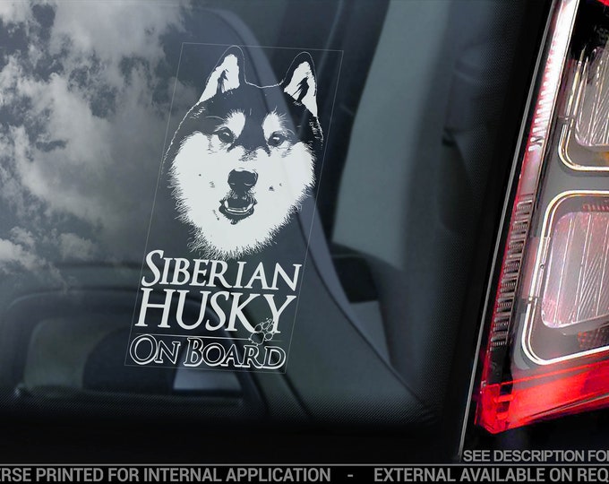 Siberian Husky on Board - Car Window Sticker - Huskie Sled Dog Sign Bumper Decal - V06