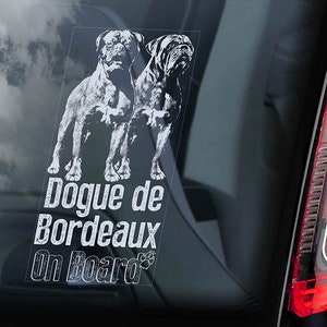 Dogue de Bordeaux on Board - Car Window Sticker - French Mastiff Dog Sign Gift Decal - V05