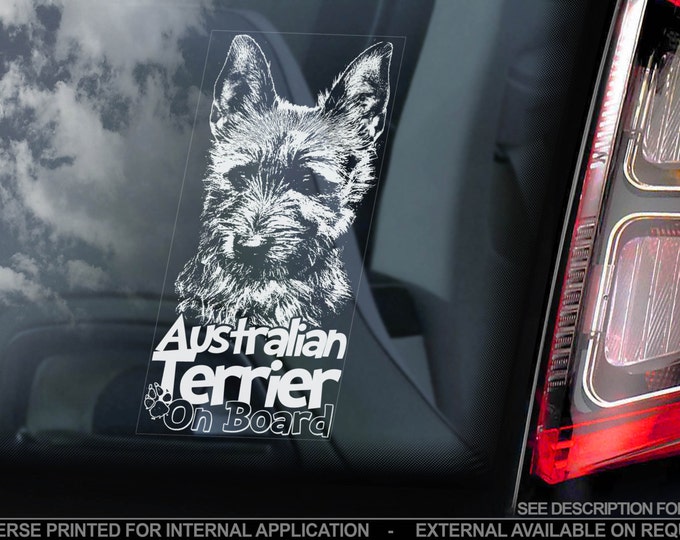Australian Terrier on Board - Car Window Sticker - Aussie Dog Sign Decal Gift - V02
