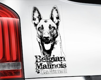 Belgian Malinois on Board - Car Window Sticker - Mechelse Herder Pastor Dog Sign Decal  -V10BLK
