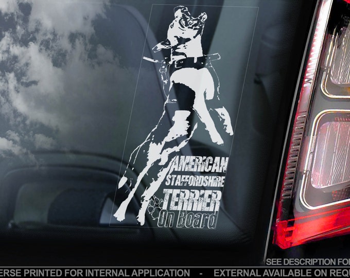 American Staffordshire Terrier on Board - Car Window Sticker - Staffie Staffy Bull Dog Sign Decal Gift - V09