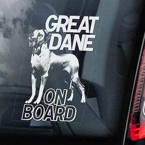 Great Dane on Board - Car Window Sticker - German Mastiff Dog Sign Decal - V01