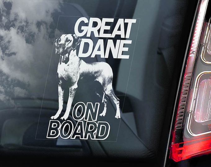 Great Dane on Board - Car Window Sticker - German Mastiff Dog Sign Decal - V01