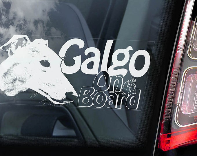 Galgo on Board - Car Window Sticker - Español Dog Spanish Greyhound Espanol Sign Decal -V01