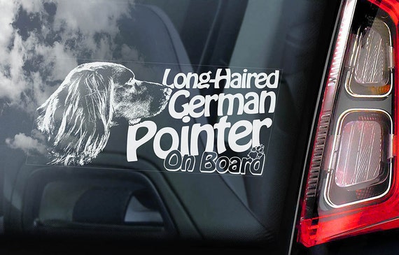 German Longhaired Pointer on Board - Car Window Sticker - Vorstehhund Dog Sign Long-haired Decal -V03