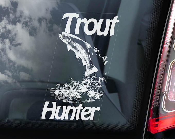 TROUT HUNTER Fishing Sticker, Tackle Box Sign, Boat Car Window Decal, Angling Fisherman Fish Gift -V01