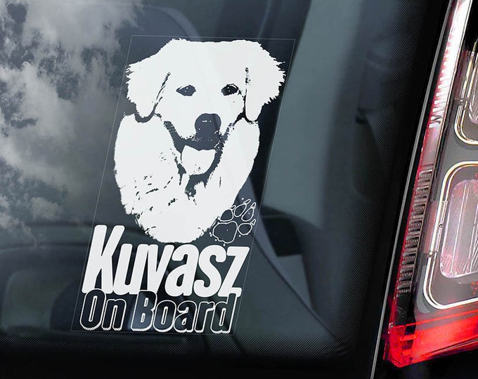 Kuvasz on Board - Car Window Sticker - Hungarian Dog Sign Decal - V01