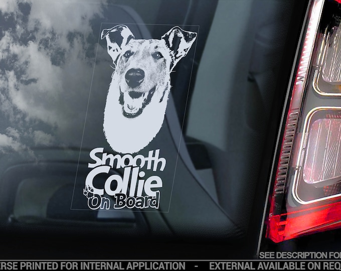 Smooth Collie - Car Window Sticker - Dog Sign Decal Sign Art Gift - V03