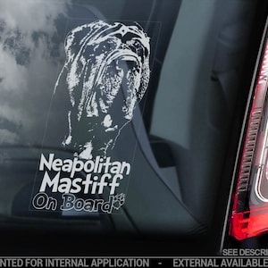 Neapolitan Mastiff on Board - Car Window Sticker - Mastino Napoletano Dog Sign Decal - V02
