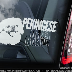 Pekinese an Bord - Autofenster Aufkleber - Pekekeon Löwe Hund Hundeschild Aufkleber Geschenk Art - V07