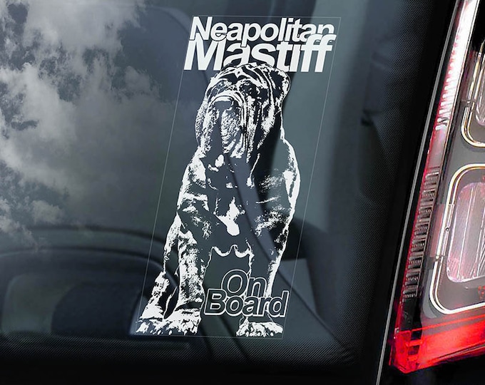 Neapolitan Mastiff on Board - Car Window Sticker - Mastino Napoletano Dog Sign Decal - V01