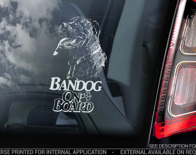 Bandog on Board - Car Window Sticker - Beware of the Dog Bandogge Sign Decal - V06
