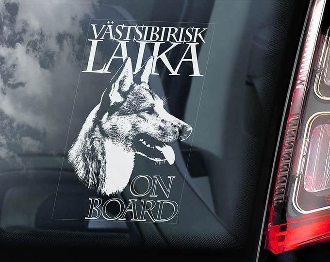 Västsibirisk Laika on Board - Car Window Sticker - West Siberian Laika Dog Sign Decal - V01