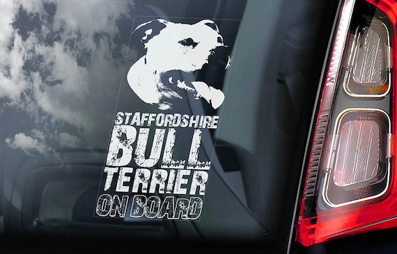 Staffordshire Bull Terrier - Car Window Sticker - Dog on Board Sign Decal Staffie Staffy -V01