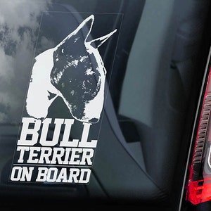 Bull Terrier on Board - Car Window Sticker -  English Bully Brindle Dog Sign Decal -V03