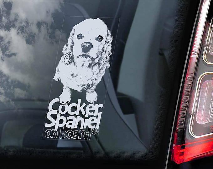 American Cocker Spaniel on Board - Car Window Sticker - Dog Sign Decal Gift -V03