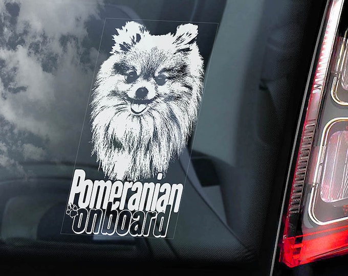 Pomeranian on Board - Car Window Sticker - Pom Dog Zwergspitz Deutscher Spitz Sign Decal -V03