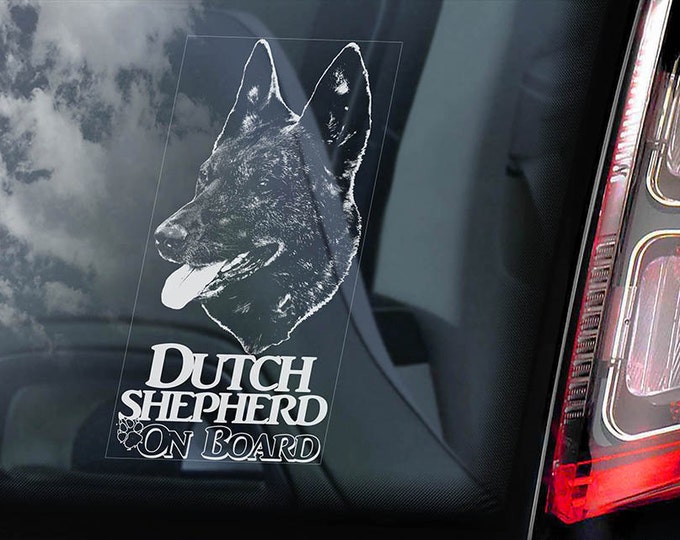 Dutch Shepherd on Board - Car Window Sticker - Hollandse Herder Dog Sign Gift Decal - V03