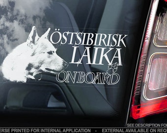 Ostsibirisk Laika on Board - Naklejka na szybę samochodu - Naklejka na znak Östsibirisk Dog - V03