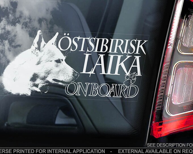 Ostsibirisk Laika on Board - Car Window Sticker - Östsibirisk Dog Sign Decal - V03