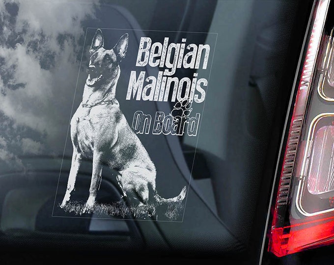 Belgian Malinois on Board - Car Window Sticker - Mechelse Herder Security K9 Dog Sign Decal  -V15