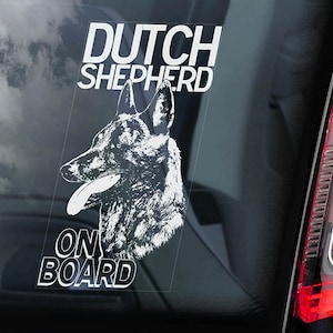 オランダの牧羊犬が乗っている - 車の窓用ステッカー - オランダの牧羊犬サインギフトデカール - V01