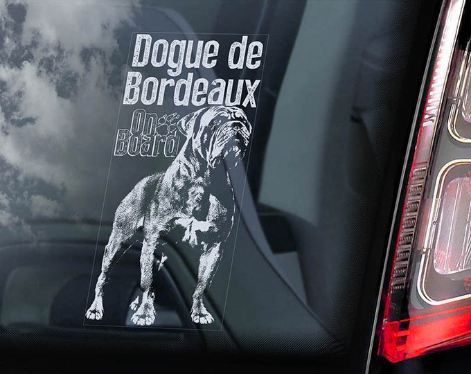 Dogue de Bordeaux on Board - Car Window Sticker - French Mastiff Sign Gift Decal - V04