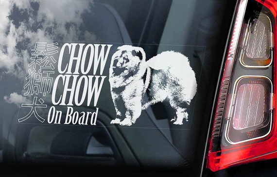 Chow Chow on Board - Car Window Sticker - Chowdren Dog Sign Art Decal - V01