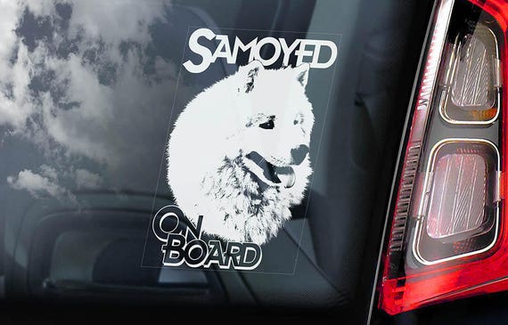 Samoyed on Board - Car Window Sticker - Bjelkier Nenetskaya Laika Dog Sign Decal - V01