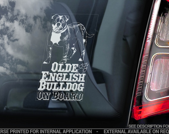 Olde English Bulldog on Board - Car Window Sticker - Old Bully Sign Bumper Decal - V02