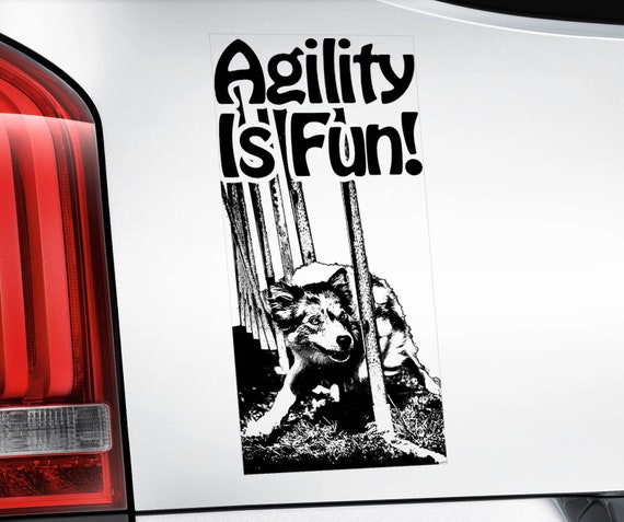 Agility is Fun! - Car Window Sticker - Dog on Board Sign Decal Border Collie -V01BLK