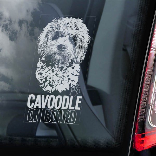 CAVOODLE Adesivo Per Finestrini - Cavalier Spaniel Poodel Dog on Board Car Sign Decal Cavoodle - V01