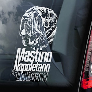 Mastino Napoletano on Board - Car Window Sticker - Neapolitan Mastiff Dog Sign Decal - V01